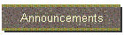 Announcements